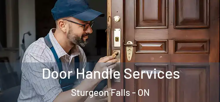 Door Handle Services Sturgeon Falls - ON