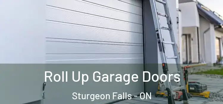  Roll Up Garage Doors Sturgeon Falls - ON