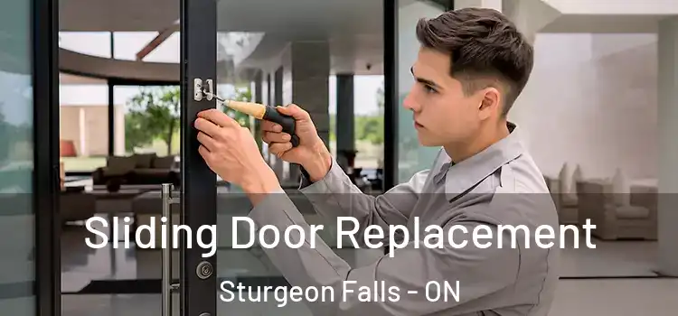 Sliding Door Replacement Sturgeon Falls - ON